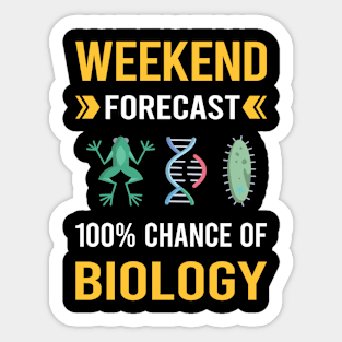 Weekend Forecast Biology Sticker